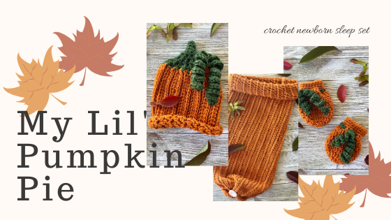 crochet pumpkin hat, mittens, and sleep sack for babies by www.itchinforsomestitchin.com